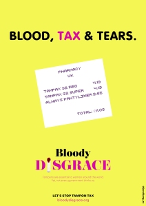 Bloody Disgrace Tampon Tax